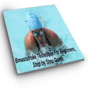 Cover image the Guide. With a woman swimming breaststroke in the pool and the words Breaststroke Technique For Beginners Step by Step Guide