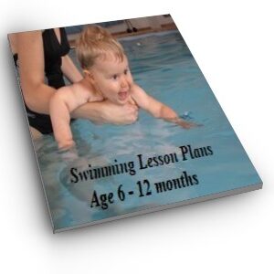 A picture of a mother holding her baby as he paddles in the water. Swimming Lesson Plan Age 6 - 12 months cover image